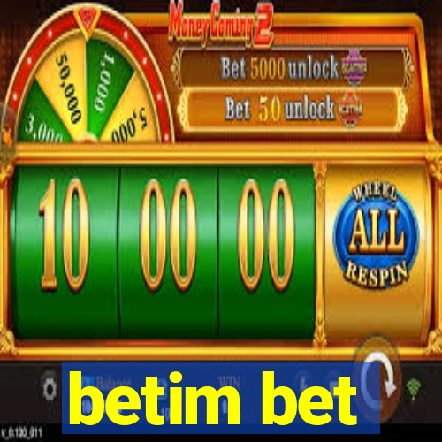 betim bet